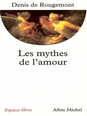 cover image of Les Mythes de l'amour